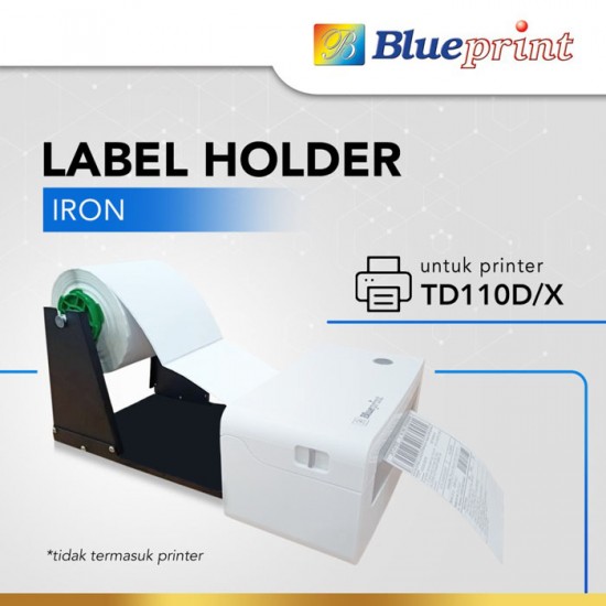 Blueprint Label Holder Besi For Printer TD110D Blueprint Label Holder Besi For Printer TD110D
