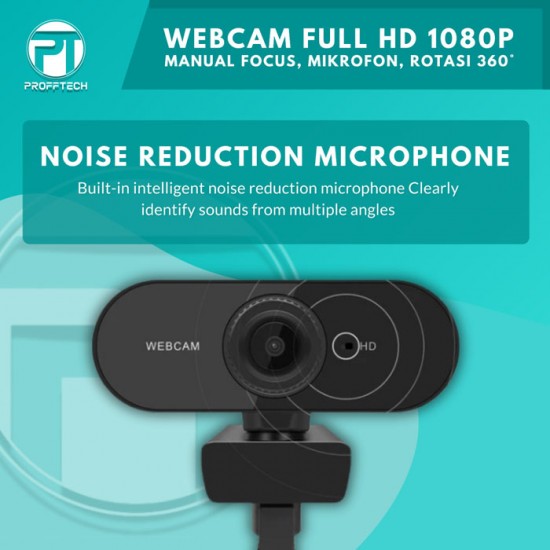 Profftech Webcam 2MP 1080P Kamera Desktop Manual Focus Mikrofon Rotasi 360 Derajat Profftech Webcam 2MP 1080P Kamera Desktop Manual Focus Mikrofon Rotasi 360 Derajat