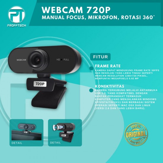 Profftech Webcam 720P Kamera Desktop Manual Focus Mikrofon Rotasi 360 Derajat Profftech Webcam 720P Kamera Desktop Manual Focus Mikrofon Rotasi 360 Derajat