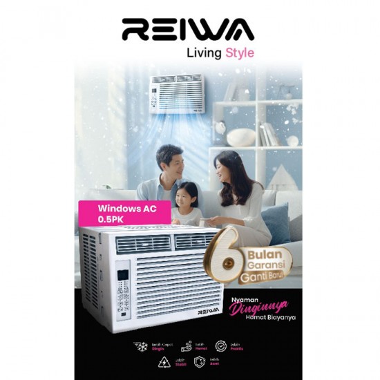 Reiwa CW-0501RA Air Conditioner 0.5 PK AC Window Reiwa CW-0501RA Air Conditioner 0.5 PK AC Window