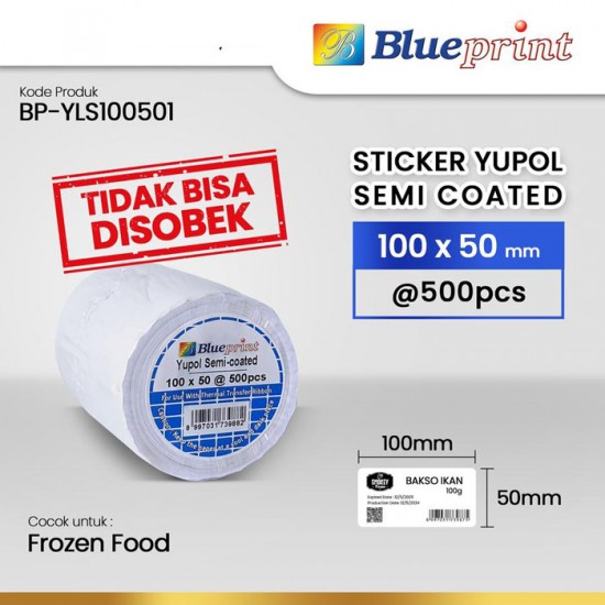 Blueprint BP-YLS100501 Sticker Yupol Semi Coated 100x50 mm 1 Line 500 Pcs Label Stiker Tidak Bisa Sobek
